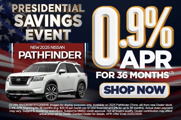 2025 Nissan Pathfinder	0.9%/36 months*