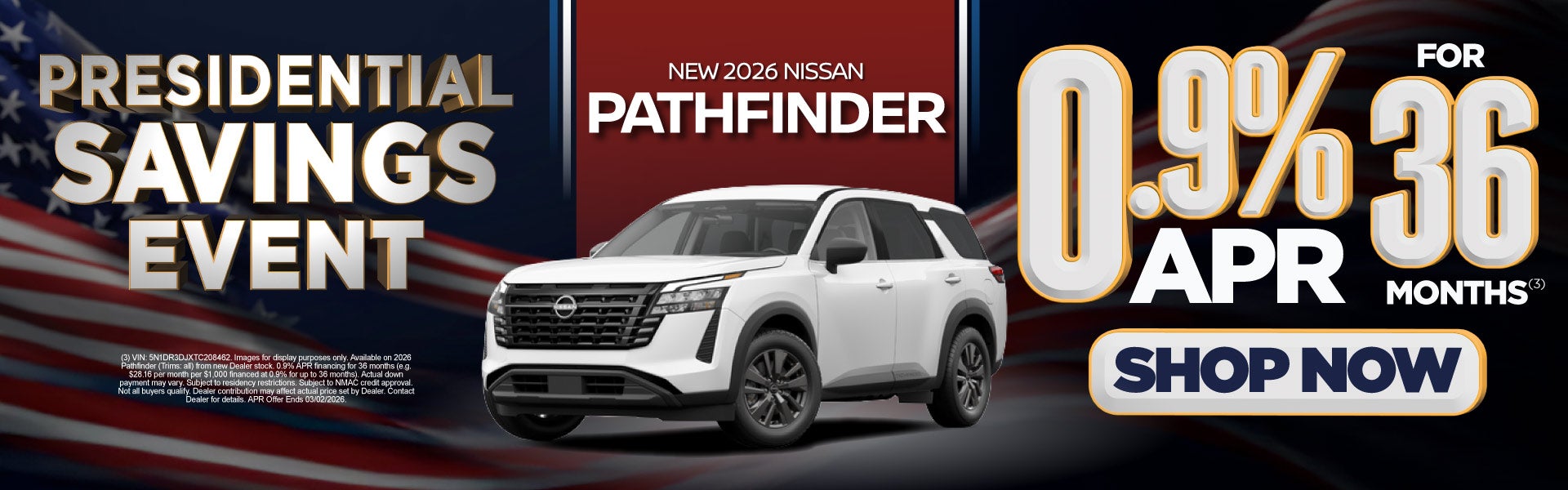 2026 Nissan Pathfinder	0.9%/36 months (3) 