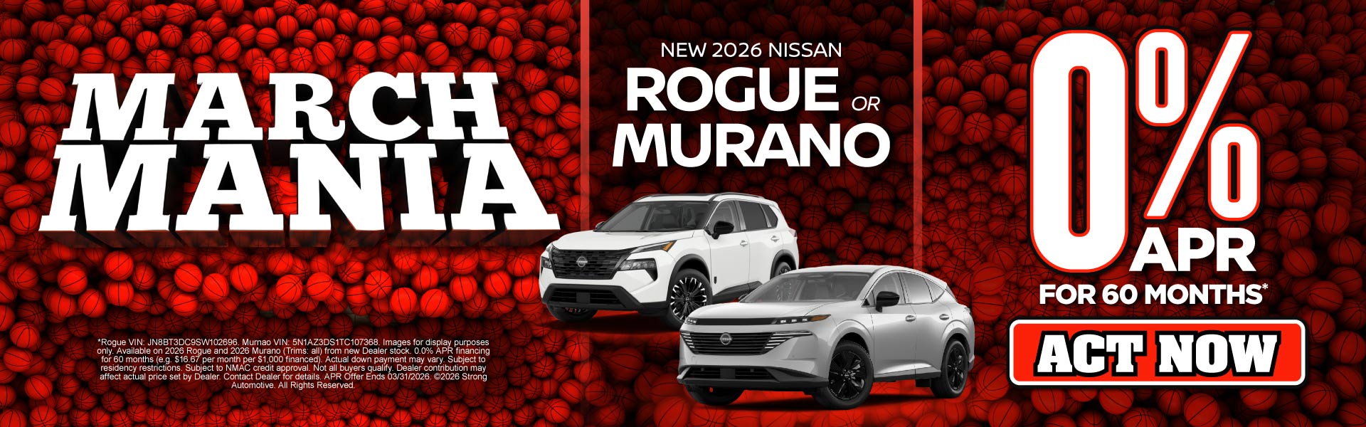 2026 Nissan Rogue / 2026 Nissan Murano	0% APR for 60 months*