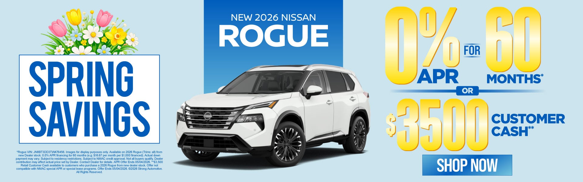 2026 Nissan Rogue	"0% APR for 60 months* OR $3500 Customer C