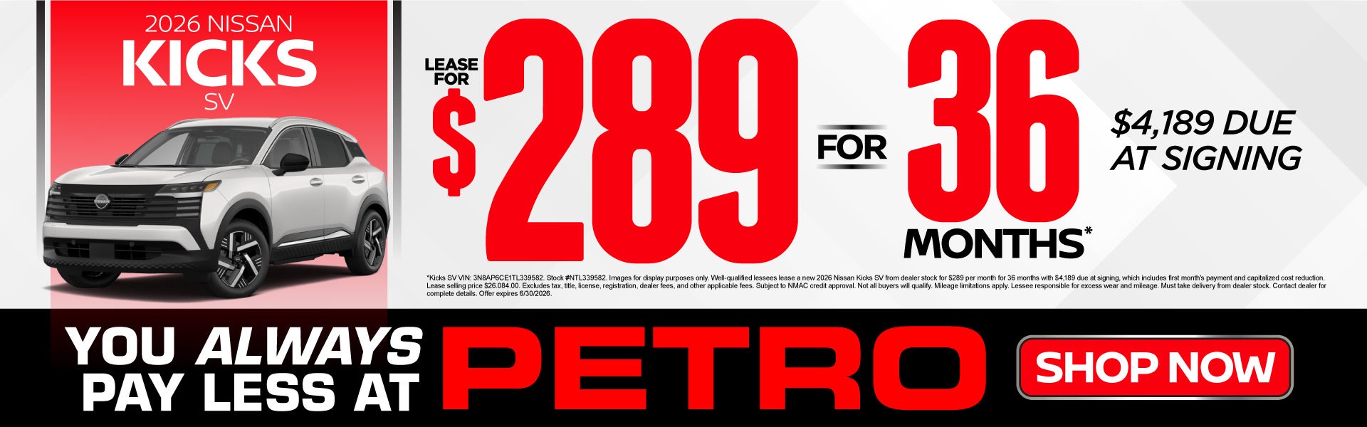2026 Nissan Kicks SV	"Lease for $289/Month for 36 Months* $4