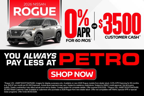 2026 Nissan Rogue	"0% APR for 60 months* OR $3,500 Customer 
