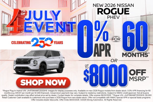 2026 Nissan Rogue PHEV	"0% APR for 60 months* OR up tp $8,00