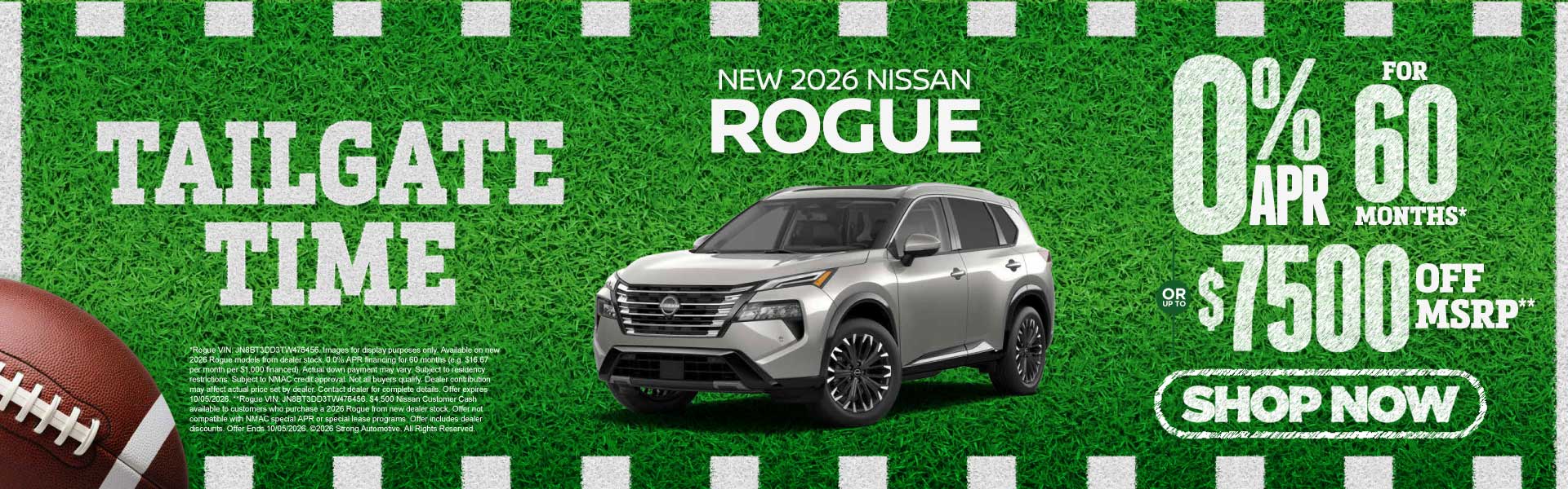 2026 Nissan Rogue	"0% APR for 60 months* OR up to $7,500 off