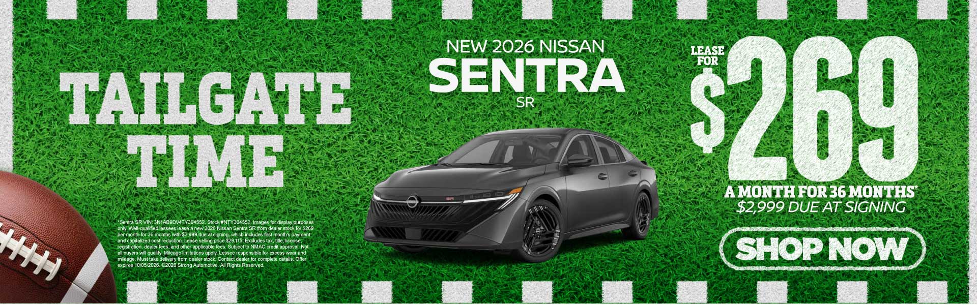 2026 Nissan Sentra SR	"Lease for $269/Month for 36 Months* $