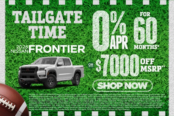 2026 Nissan Frontier	"0% APR for 60 months* OR up to $7,000 