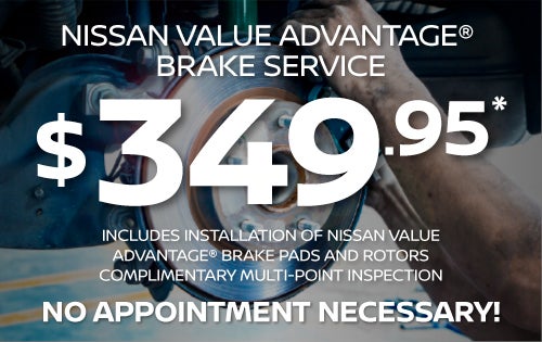 NISSAN VALUE ADVANTAGE® BRAKE SERVICE – EXPRESS SERVICE*